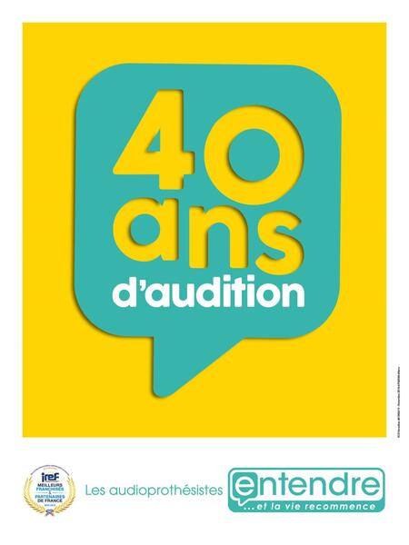 40 ANS D'AUDITION !